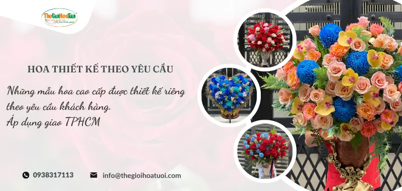 hoa thiết kê theo yêu cầu